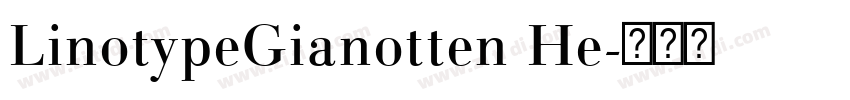 LinotypeGianotten He字体转换